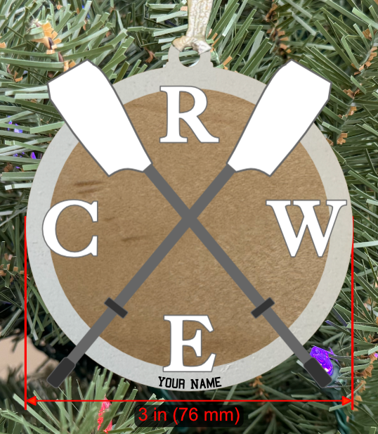 Personalizable Rowing (Crew) Ornament (C R | E W)
